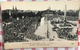 CPA LES FETES DE LA VICTOIRE 14 Juillet 1919 Le Défilé, Place De La Concorde à Paris - Guerre 1914-18