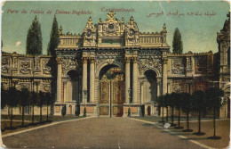 Constantinople - Porte Du Palais De Dolma Baghtche - Turkey