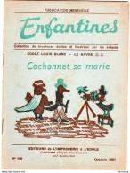 COLLECTION ENFANTINES 1951 - COCHONET SE MARIE  - ECOLE LOUIS BLANC LE HAVRE - SEINE INFERIEUR  - 20 X15 - 6-12 Ans