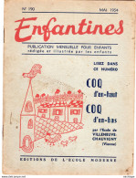 COLLECTION ENFANTINES 1954 - COQ D'EN HAUT - COQ D'EN BAS - ECOLE DE VILLENEUVE CHAUVIGNY  - VIENNE - 20X15 - 6-12 Years Old