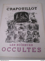 Journal Le Crapouillot  N° 18  N° Spécial   Sciences  Occultes    Très Bon état - Other & Unclassified