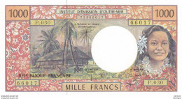 Billet 1000 Francs  Institut D'émission D'outre Mer  P 030 - Neuf - Französisch-Pazifik Gebiete (1992-...)