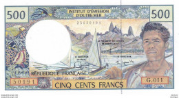 Billet 500 Francs  Institut D'émission D'outre Mer  - G . 011 - Neuf - Frans Pacific Gebieden (1992-...)