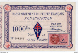 BILLET DE SOUSCRIPTION De 1000 Francs  Pour Le  R P R  état  Neuf - Bonds & Basic Needs