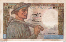 10 Francs - Mineur -  W  197 -  C. 30 = 6 = 1949 . C  -  07656 - 10 F 1941-1949 ''Mineur''