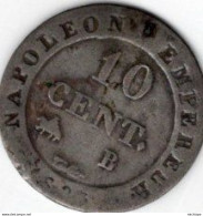 Beau 10 Centimes  1808 -  B  -   Napoléon 1 Er  - Rouen   - Billon - 10 Centimes