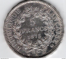 5 Francs  Hercule  Argent 1873 - A - S U P - 5 Francs