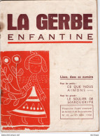 COLLECTION ENFANTINES 1956 - LA GERBE - CE QUE NOUS AIMONS-  Et - LE SOULIER DE MARGUERITE - ECOLE DE HENVIC - FINISTERE - 6-12 Years Old