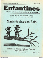 COLLECTION ENFANTINES 1947  -  MARIE FRAISE DES BOIS  -  ECOLE DE MERGEY -  AUBE  - 17X15  - 16 Pages  - Très Bon état - 6-12 Jaar