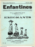 COLLECTION ENFANTINES 1930   - EMIGRANTS  -  ECOLE DE BROGNARD -  DOUBS  - 17X15 - 16 Pages  Très Bon état - 6-12 Anni