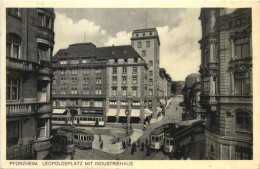 Pforzheim - Leopoldsplatz Mit Industriehaus - Pforzheim