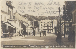 Old Real Photo Postcard Cetinje, Njegoševa Ulica, Grand Hotel. Ljudi U Pokretu. Montenegro - Montenegro