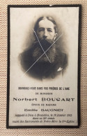 Norbert Boucart époux Baugnet (Bruxelles 1857 - 1915) Mode Barbe Moustache Doodsprentje Avec Photo Souvenir Décès - Avvisi Di Necrologio