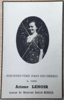 Ariane Lenoir épouse Mercier (Graty 1904 - Boendael 1945) Doodsprentje Avec Photo Souvenir Décès - Obituary Notices
