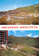 05-ORCIERES MERLETTE-N°2798-D/0033 - Orcieres