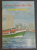 America's Favorite Boat Ride - Cruise Guide - Circle Line. Manhattan / NY / USA + Flyer ! - Dépliants Turistici