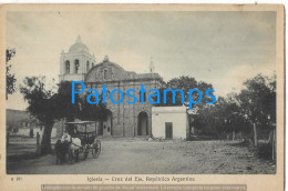 229949 ARGENTINA CORDOBA CRUZ DEL EJE CHURCH IGLESIA POSTAL POSTCARD - Argentine