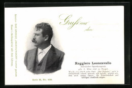 AK Ruggiero Leoncavallo, Italienischer Opernkomponist, Geb. 1858  - Artistes