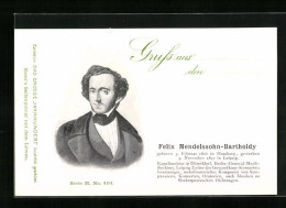 AK Felix Mendelssohn-Bartholdy, Komponist, 1806-1847  - Artistes