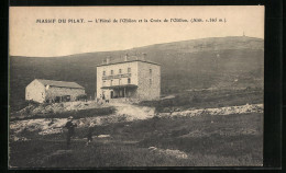 CPA Mont-Pilat, L'Hotel De L'Oeillon Et La Croix De L'Oeillon  - Mont Pilat