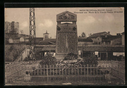 CPA Montrond-les-Bains, Monument Aux Morts De La Grande Guerre 1914-1918  - Autres & Non Classés