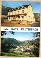 CARTE POSTALE KAUTENBACH  - LUXEMBOURG - HOTEL HATZ - Other & Unclassified