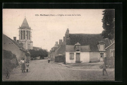 CPA Meillant, L`Eglise Et Route De La Celle  - Meillant