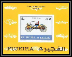 296 - Fujeira MNH ** Mi Bloc N° 40 B Voiture (Cars Car Automobiles Voitures) First Ford 1896 Non Dentelé (Imperf) - Cars