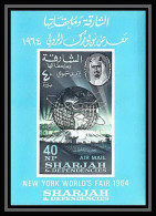 270f - Sharjah MNH ** Mi Bloc N° 8 World Exhibition Expo 1964 Unisphère - Schardscha