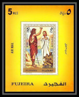 518 Fujeira MNH ** Bloc N° 29 A Stations Of The Cross Baptisum (bapteme) Of Jesus Christ  - Religious