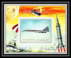 722 Fujeira MNH ** Mi Bloc N° 43 B Non Dentelé (Imperf) CONCORDE Espace (space) Surveyor 7 Spacecraft - Asien