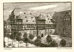 73909412 Giessen  Lahn Altes Schloss Kuenstlerkarte - Giessen