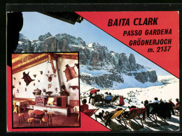 Cartolina Passo Gardena, Baita Clark Am Grödnerjoch Mit Innenansicht  - Autres & Non Classés