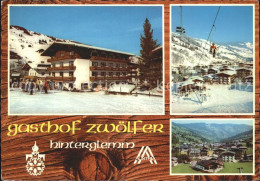 72291592 Hinterglemm Saalbach Gasthof Zwoelfer Sesselbahn  Hinterglemm - Autres & Non Classés