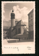 Foto-AK Adalbert Defner: Innsbruck, Die Hofkirche  - Andere & Zonder Classificatie