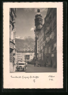 Foto-AK Adalbert Defner: Innsbruck, Herzog-Friedrichstrasse  - Andere & Zonder Classificatie