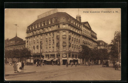 AK Frankfurt A. M., Hotel Excelsior Mit Strassenpartie  - Frankfurt A. Main