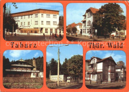 72288427 Tabarz Hotel Tabarzer Hof Ferienheim Schweizer Haus Cafe Waldbahn Tabar - Tabarz