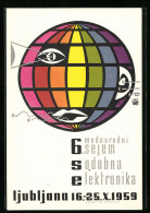 AK Ljubljana, VI. Internationale Messe Moderne Elektronik 1959  - Ausstellungen