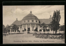 AK München, Ausstellung 1908, Mittelbau Des Haupt-Restaurants  - Exhibitions