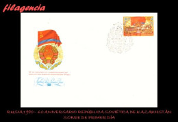 RUSIA SPD-FDC. 1980-30 60 ANIVERSARIO DE LA REPÚBLICA SOVIÉTICA DE KAZAKHSTAN - FDC