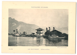 Fotografie - Lichtdruck Phototypie Neuchatel, Ansicht Le Bouveret, Debarcadere, Dampfer - Raddampfer Am Anleger  - Plaatsen