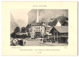 Fotografie - Lichtdruck S.A.D.A.G. Geneve, Ansicht Lauterbrunnen, La Gare Et L'Hotel Steinbock, Eisenbahn & Bahnhof  - Lieux