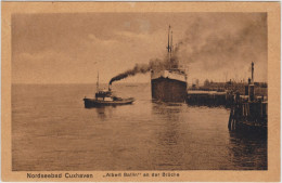 Cuxhaven Passagierschiff "Albert Ballin" (später Hansa, Sowjetski Sojus) An Der Brücke 1930 - Cuxhaven