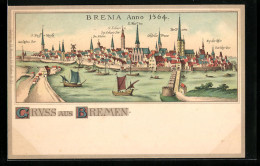 Lithographie Bremen, Stadt Im Jahre 1564, Dom, Segelschiffe  - Bremen