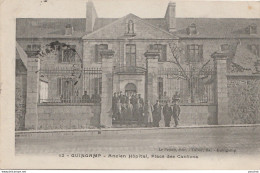 Z27- 22) GUINGAMP - L'ANCIEN HOPITAL , PLACE DES CANTONS  - (ANIMEE - MILITAIRES -  2 SCANS) - Guingamp