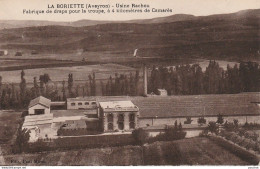 Z20-12) LA BORIETTE (AVEYRON ) USINE RACHOU - FABRIQUE DE DRAPS POUR LA TROUPE (À 4 KM DE CAMARES - (2 SCANS) - Other & Unclassified