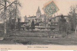 Z17- 47) NERAC -  CHATEAU DE LISSE   - Nerac