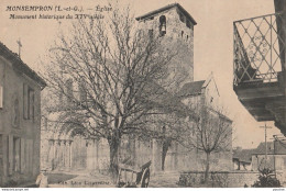 Z16- 47) MONSEMPRON (LOT ET GARONNE) L' EGLISE,MONUMENT HISTORIQUE DU XIV° SIECLE - (PETITE ANIMATION - 2 SCANS) - Other & Unclassified