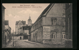 AK Bad Pretzsch /Elbe, Strassenpartie Mit Militär Mädchen-Waisenhaus Und Hotel Zur Post  - Other & Unclassified